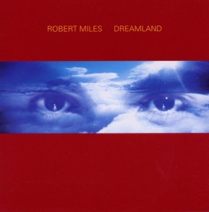 Miles Robert - Dreamland Incl. One And One ryhmässä CD / Dance-Techno @ Bengans Skivbutik AB (554785)