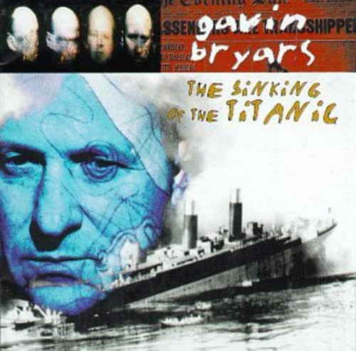 Bryars Gavin - Sinking Of The Titanic ryhmässä CD / Klassiskt @ Bengans Skivbutik AB (554839)