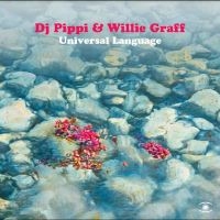 Dj Pippi & Willie Graff - Universal Language ryhmässä VINYYLI @ Bengans Skivbutik AB (5548965)