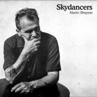 Simpson Martin - Skydancers ryhmässä ME SUOSITTELEMME / Perjantain julkaisut / Fredag den 21:a Juni 2024 @ Bengans Skivbutik AB (5549016)
