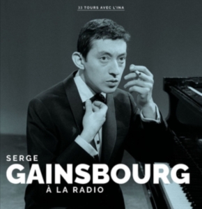 Gainsbourg Serge - À La Radio ryhmässä ME SUOSITTELEMME / Perjantain julkaisut / Fredag den 21:a Juni 2024 @ Bengans Skivbutik AB (5549030)