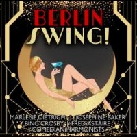 Various Artists - Berlin Swing! ryhmässä CD @ Bengans Skivbutik AB (5549048)