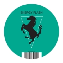 Joey Beltram - Energy Flash ryhmässä VINYYLI @ Bengans Skivbutik AB (5549149)