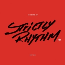 Various Artists - 30 Years Of Strictly Rhythm ryhmässä Labels /  @ Bengans Skivbutik AB (5549151)