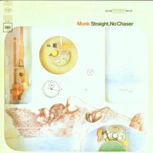 Thelonious Monk - Straight No Chaser =Remastered= ryhmässä CD / Jazz @ Bengans Skivbutik AB (5549165)