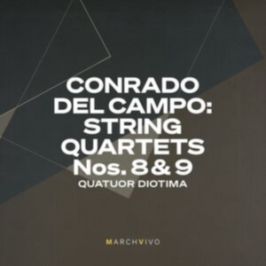 Quatuor Diotima - Conrado Del Campo: String Quartets ryhmässä CD @ Bengans Skivbutik AB (5549206)