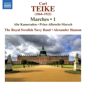 Royal Swedish Navy Band Alexander - Teike: Marches, Vol. 1 - Alte Kamer ryhmässä CD @ Bengans Skivbutik AB (5549210)