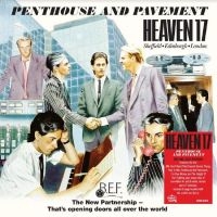 Heaven 17 - Penthouse And Pavement ryhmässä CD @ Bengans Skivbutik AB (5549257)