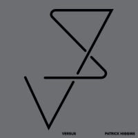 Higgins Patrick - Versus ryhmässä VINYYLI @ Bengans Skivbutik AB (5549318)