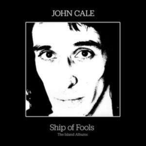 Cale John - Ship Of Fools - The Island Albums ryhmässä CD @ Bengans Skivbutik AB (5549336)