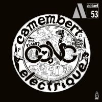 Gong - Camembert Electrique (Vinyl Lp) ryhmässä VINYYLI / Pop-Rock @ Bengans Skivbutik AB (5549365)