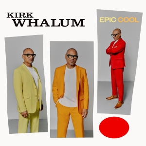 Kirk Whalum - Epic Cool ryhmässä CD @ Bengans Skivbutik AB (5549451)