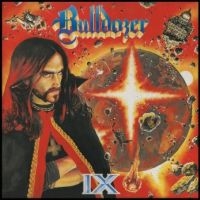 Bulldozer - Ix ryhmässä CD @ Bengans Skivbutik AB (5549582)