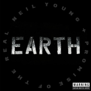 Neil Young & Promise Of The Real - Earth ryhmässä CD / Pop-Rock @ Bengans Skivbutik AB (5549677)