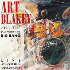 Art Blakey And The Jazz Messengers Big Band - Live At Montreux And North Sea ryhmässä VINYYLI @ Bengans Skivbutik AB (5549704)