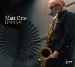 Matt Otto - Umbra ryhmässä CD @ Bengans Skivbutik AB (5549715)