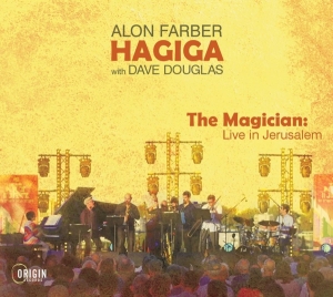 Alon Farber Hagiga - The Magician: Live In Jerusalem ryhmässä CD @ Bengans Skivbutik AB (5549719)