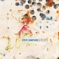 Steve Dawson - Ghosts ryhmässä CD @ Bengans Skivbutik AB (5549768)