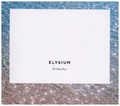 Pet Shop Boys - Elysium ryhmässä Labels /  @ Bengans Skivbutik AB (5550202)