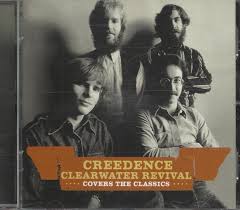 Creedence Clearwater Revival - Covers The Classics ryhmässä CD @ Bengans Skivbutik AB (5550216)