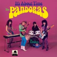 Pandoras The - Its About Time (Vinyl Lp) ryhmässä ME SUOSITTELEMME / Perjantain julkaisut / Fredag den 5:e Juli 2024 @ Bengans Skivbutik AB (5550264)