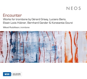 Mikael Rudolfsson & Olivier Vivares - Encounter - Works For Trombone ryhmässä Övrigt /  @ Bengans Skivbutik AB (5550290)