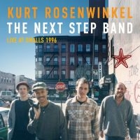 Rosenwinkel Kurt - The Next Step Band (Live At Smalls ryhmässä CD @ Bengans Skivbutik AB (5550359)
