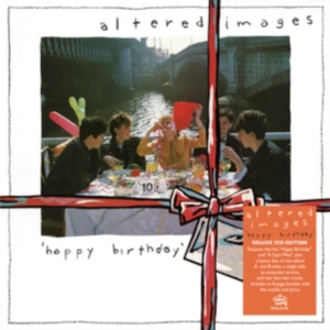 Altered Images - Happy Birthday ryhmässä ME SUOSITTELEMME / Perjantain julkaisut / Fredag den 6:e september 2024 @ Bengans Skivbutik AB (5550380)