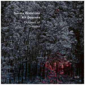 Norma Winstone & Kit Downes - Outpost Of Dreams ryhmässä CD @ Bengans Skivbutik AB (5550507)