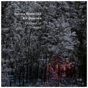 Norma Winstone & Kit Downes - Outpost Of Dreams ryhmässä ME SUOSITTELEMME / Perjantain julkaisut / Fredag den 5:e Juli 2024 @ Bengans Skivbutik AB (5550507)