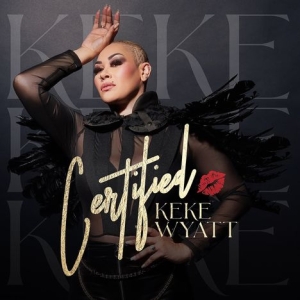 Wyatt Keke - Certified ryhmässä CD @ Bengans Skivbutik AB (5550522)
