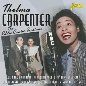 Thelma Carpenter - The Eddie Cantor Sessions ryhmässä CD / Jazz @ Bengans Skivbutik AB (5550529)