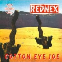 Rednex - Cotton Eye Joe ryhmässä VINYYLI @ Bengans Skivbutik AB (5550621)