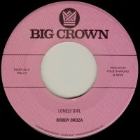 Bobby Oroza - Lonely Girl B/W Alone Again ryhmässä VINYYLI / RnB-Soul @ Bengans Skivbutik AB (5550631)
