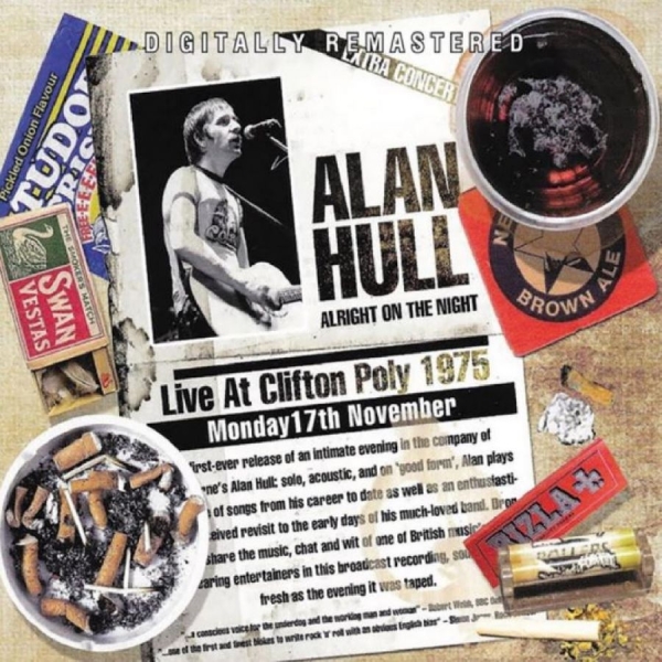Alan Hull - Alright On The Night - Live At Clif ryhmässä CD / Pop-Rock @ Bengans Skivbutik AB (5550659)