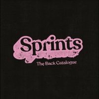 Sprints - The Back Catalogue ryhmässä VINYYLI / Pop-Rock @ Bengans Skivbutik AB (5550663)