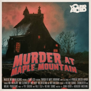 Young Acid - Murder At Maple Mountain ryhmässä Minishops / Young Acid @ Bengans Skivbutik AB (5550682)