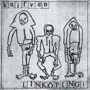 Knifven - Linköping! (Vinyl Lp) ryhmässä VINYYLI / Pop-Rock,Punk @ Bengans Skivbutik AB (5550683)