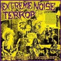 Extreme Noise Terror - A Holocaust In Your Head - (Coloure ryhmässä ME SUOSITTELEMME / Perjantain julkaisut / Fredag den 21:a Juni 2024 @ Bengans Skivbutik AB (5550805)