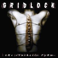 Gridlock - The Synthetic Form ryhmässä VINYYLI @ Bengans Skivbutik AB (5550978)