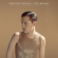 Perfume Genius - Too Bright (10Th Anniversary Revisi ryhmässä VINYYLI @ Bengans Skivbutik AB (5551008)