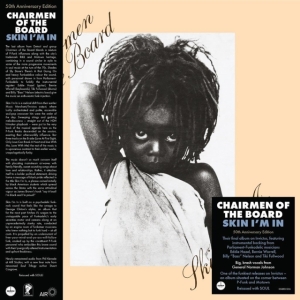 Chairmen Of The Board - Skin I'm In - 50Th Anniversary ryhmässä VINYYLI @ Bengans Skivbutik AB (5551079)