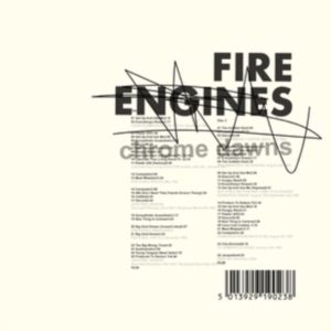 Fire Engines - Chrome Dawns ryhmässä CD @ Bengans Skivbutik AB (5551116)