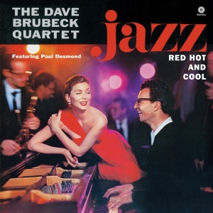 Dave Brubeck - Jazz: Red, Hot And Cool ryhmässä Övrigt /  @ Bengans Skivbutik AB (5552602)