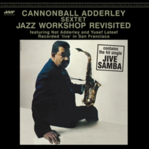 Cannonball Adderley Sextet - Jazz Workshop Revisited ryhmässä Övrigt /  @ Bengans Skivbutik AB (5552606)