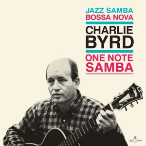 Charlie Byrd - One Note Samba ryhmässä VINYYLI @ Bengans Skivbutik AB (5552609)
