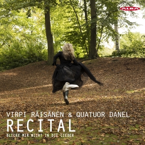 Virpi Räisänen Quator Danel - Recital - Blicke Mir Nicht In Die L ryhmässä CD @ Bengans Skivbutik AB (5554126)