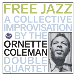 Ornette Coleman - Free Jazz ryhmässä Övrigt /  @ Bengans Skivbutik AB (5555683)