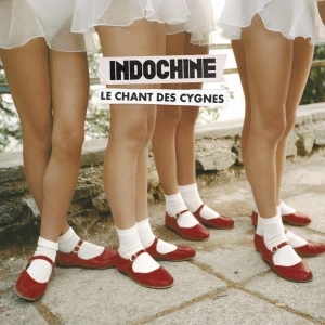 Indochine - Le Chant Des Cygnes ryhmässä Övrigt /  @ Bengans Skivbutik AB (5555767)