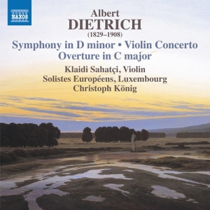 Klaidi Sahatci Solistes Europeens - Albert Dietrich: Violin Concerto S ryhmässä CD @ Bengans Skivbutik AB (5555791)